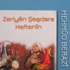 Zeriyên Şeşdara Heftenîn - Single