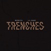 TRENCHES - Single, 2020