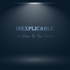 Inexplicable - Single