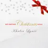 Not Another Christmas Song - Single album lyrics, reviews, download