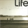 Life, 2003