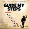 Guide My Steps artwork