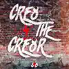 Cre8 4 the Cre8r - Single album lyrics, reviews, download