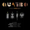 Quatro (feat. John Patitucci, Antonio Sanchez, Chano Domínguez & Magos Hererra) album lyrics, reviews, download