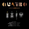 Quatro (feat. John Patitucci, Antonio Sanchez, Chano Domínguez & Magos Hererra)
