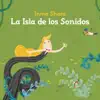 La Isla de los Sonidos album lyrics, reviews, download