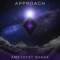 Approach - Amethyst Shade lyrics