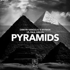 Pyramids - Single by Dimitri Vangelis & Wyman & Paul Green album reviews, ratings, credits