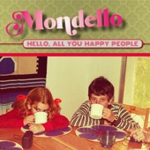 Mondello - The Girl With Half a Mind