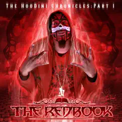 The HooDini Chronicles (Part 1) [The Redbook] by Big Hoodoo album reviews, ratings, credits