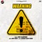 Warning - Johal Salempuria lyrics