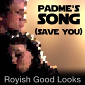 Padme's Song (Save You) artwork