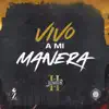 Vivo a Mi Manera - Single album lyrics, reviews, download