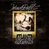 Atlanta Created Me - EP album lyrics, reviews, download