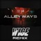 Alleyways (feat. Dr Disrespect) [Wice Remix] artwork