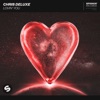 Chris Deluxe - Lovin' You