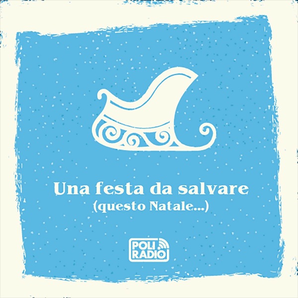 Una Festa Da Salvare (Questo Natale…)