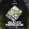 Gucci Versace - Extrait de la BO de « En Passant Pécho » by Kore, Heuss L'enfoiré iTunes Track 1