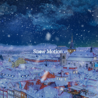 BIGMAMA - Snow Motion - EP artwork