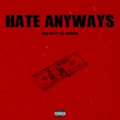 Hate Anyways (feat. Tae Supreme) artwork