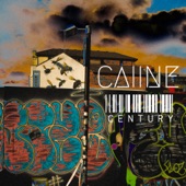 Caiine - Century
