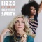 Let 'em Say - Caroline Smith & Lizzo lyrics