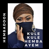 Kule Kule Hemba Ayem artwork