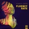 Fluency Rate (Extended Mix) - Forty Cats lyrics