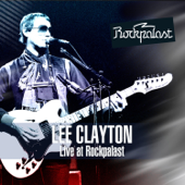 Hamburg 9th January 1980 (Live at Rockpalast Markthalle) - Lee Clayton