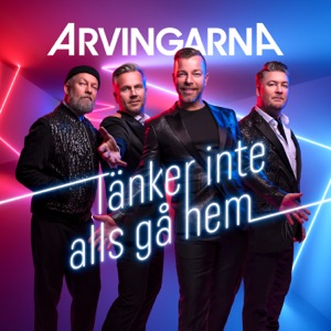 Arvingarna - Tänker inte alls gå hem - Line Dance Musique