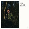 All Yeah - Single