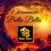 Eternamente Bella Bella - EP, 2004