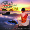 Bali Meets Japan Spa (Gamelan & Sakuhachi) - See New Project