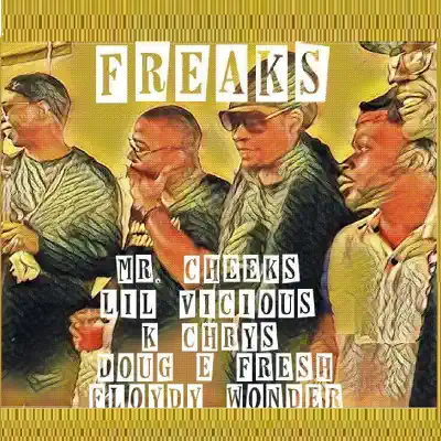 Freaks - Single - Mr. Cheeks