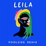 Miami Horror - Leila (Poolside Remix)