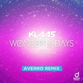 Wonderful Days (feat. Tony Ronald) [Averro Remix] artwork