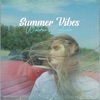 Summer Vibes - Single