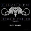 Iron Bones