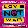 Stream & download Love Not War (The Tampa Beat) (Secondcity Remix) - Single