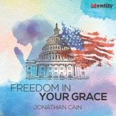 Freedom In Your Grace artwork