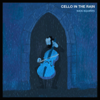 Cello in the Rain - Nick Squires