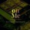 On Me (feat. Shawn Trapp, Fatt Sosa & Money Rec) - Contraban Musik lyrics