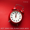 Best Songs For Alarm Clock Music