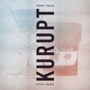 Kurupt (Lucati Remix) - Single