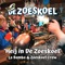 Heij In De Zoeskoel - La Bamba & DE ZOESKOEL CREW lyrics