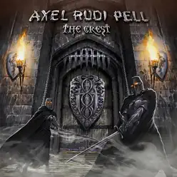 The Crest (Deluxe Edition) - Axel Rudi Pell