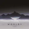 Worlds - Single album lyrics, reviews, download