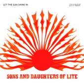 Sons And Daughters Of Lite - Operation Feed Yourself