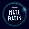 Stream & download Nite Rites