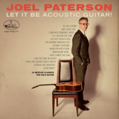 Let It Be Acoustic Guitar! (Joel Paterson Plays The Beatles Again) - Joel Paterson